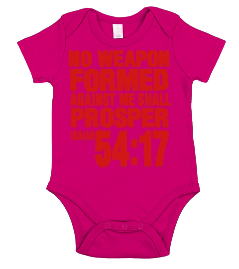NO WEAPON FORMED AGAINST ME SHALL PROSPER Short Sleeve Baby One-Piece