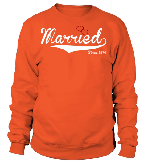 Married since 1974 Women's Sweatshirt
