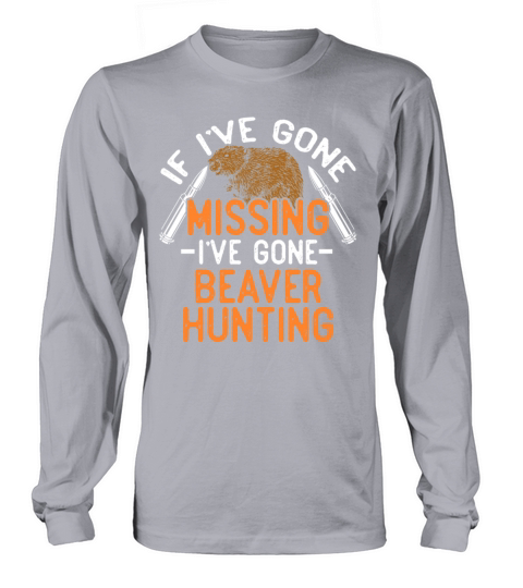 Beaver Hunting Season Missing Hunter product Men's Long Sleeve