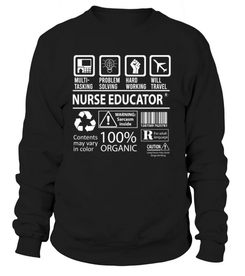 Nurse Educator T Shirt - Multitasking Job Gift Ite Women's Sweatshirt