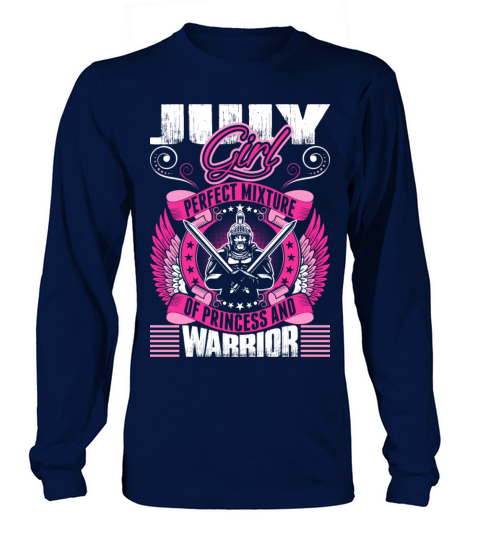 July Girl Perfect Mixture Of Princess And Warrior Men's Long Sleeve