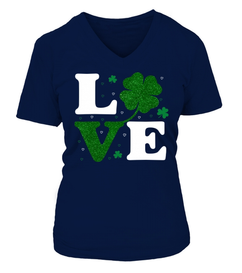 st patricks day   LOVE V-neck T-Shirt Woman