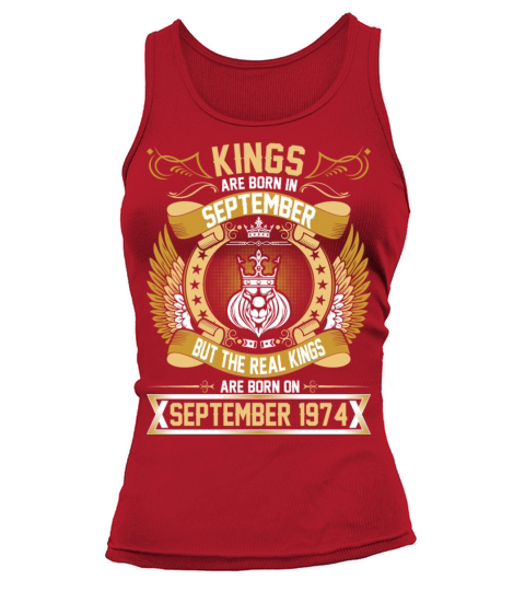 The Real Kings Are Born On September 1974 Women's Tank Top