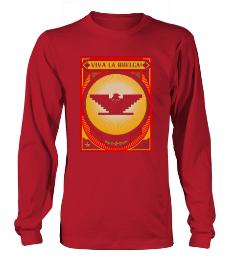 Huelga bird mexican farmer united farm workers labor union Long sleeved Unisex