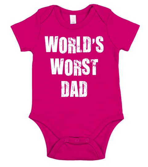 Fathers day - Worlds Worst Dad T-Shirt Short Sleeve Baby One-Piece