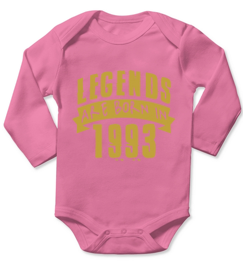 Legends are born in 1993 Long Sleeve Baby One-Piece