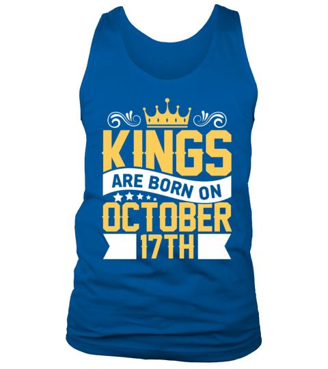 Kings are Born on October 17th Birthday on October Men's Tank Top