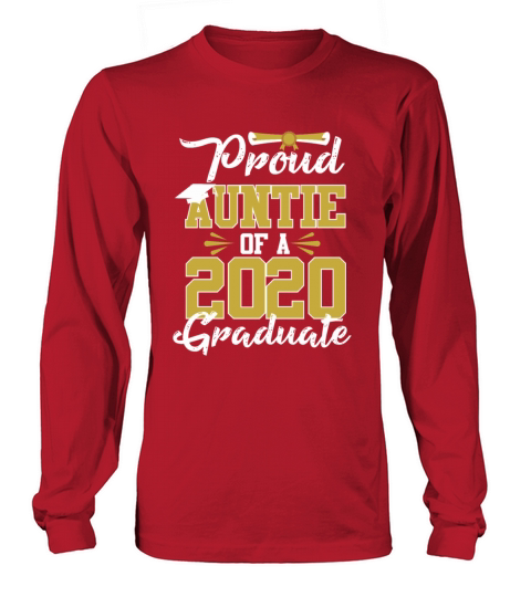 Proud Auntie Of A 2020 Graduate Aunt Family Women's Long Sleeve