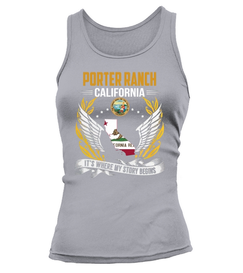 Porter Ranch, California - Its Where My Story Begins Tank top Woman