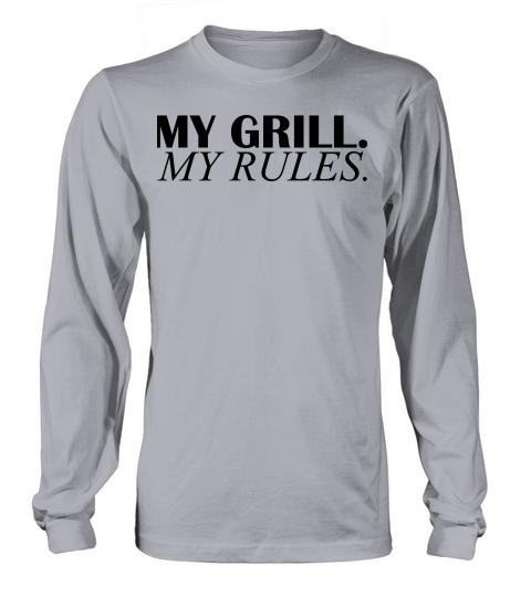 my grill my rules Women's Long Sleeve