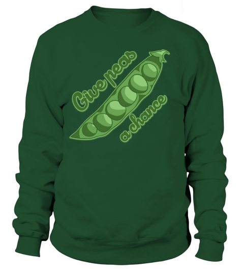Give peas a chance Women's Sweatshirt