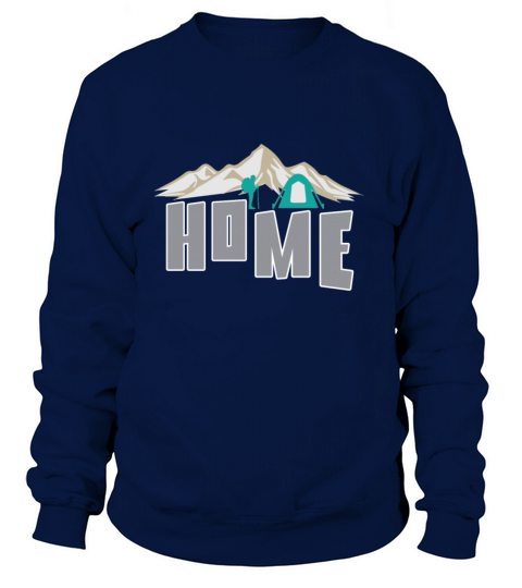 Home in the mountains camping tent mountain sports Women's Sweatshirt