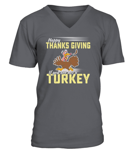 Funny happy thanksgiving turkey tshirt Men's V-Neck T-shirt