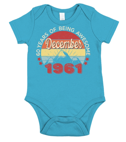 Vintage December 1961 Birthday Gift - 60 years Old Short Sleeve Baby One-Piece