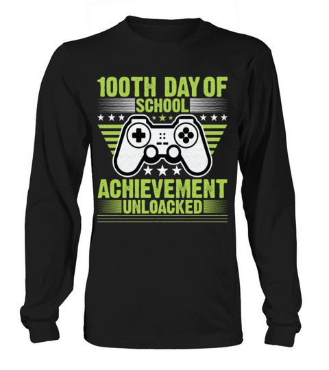 Happy 100th Day Of School Achievement UnlockedGame Women's Long Sleeve