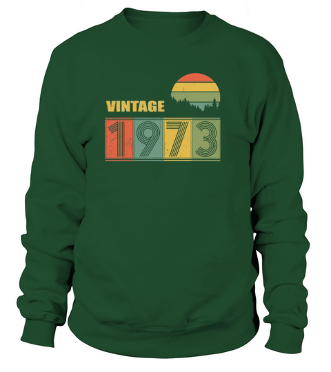 Vintage Since 1973 46th Years T-Shirt Gifts Women's Sweatshirt