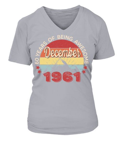 Vintage December 1961 Birthday Gift - 60 years Old Women's V-Neck T-shirt