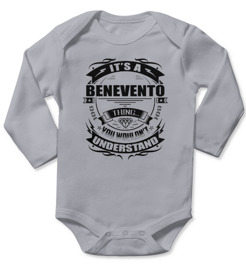 Its a BENEVENTO thing you wouldnt understand Long Sleeve Baby One-Piece