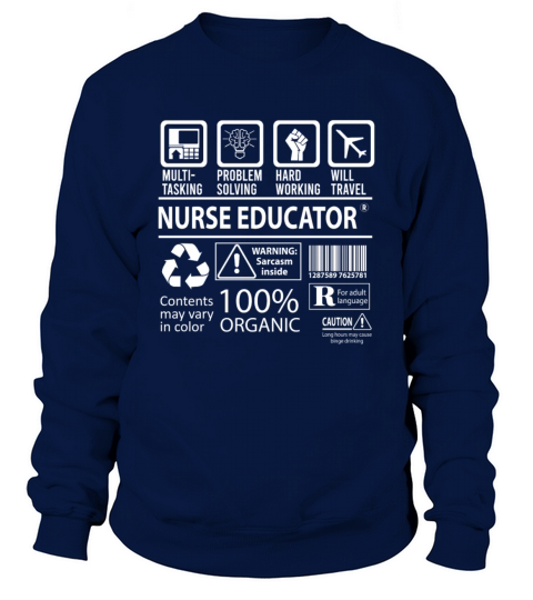 Nurse Educator T Shirt - Multitasking Job Gift Ite Men's Sweatshirt