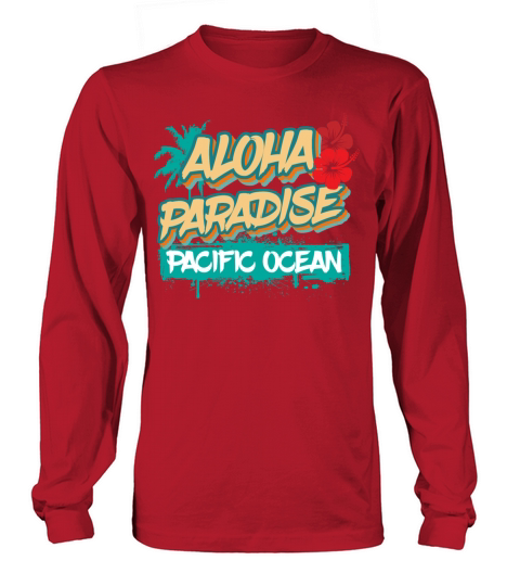 Aloha Paradise Pacific Ocean Women's Long Sleeve