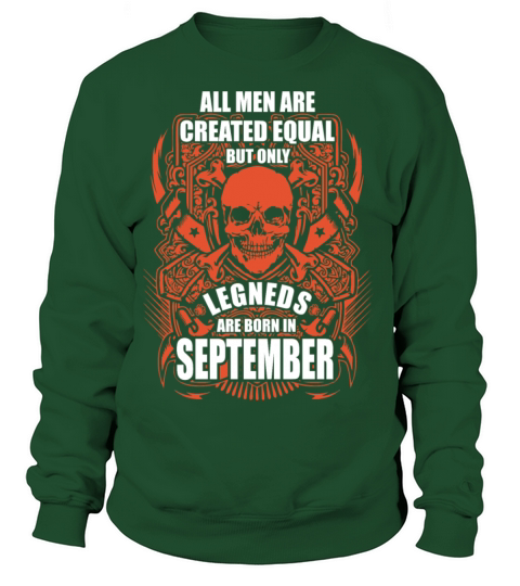 All Men are Created Equal But Only Legends are Bor Women's Sweatshirt