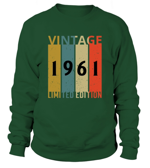 Vintage 1961 Limited Edition 60 Years Birthday Gif Men's Sweatshirt