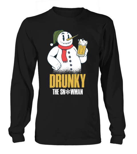 Drunk Snowman Funny Snowman Gift Women's Long Sleeve
