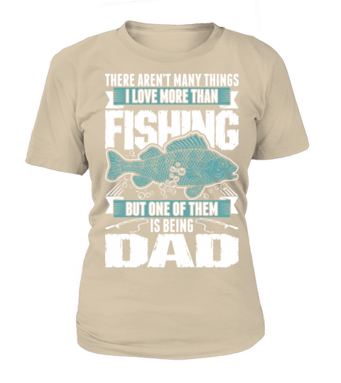 Love Fishing Dad Tshirt Women's T-Shirt